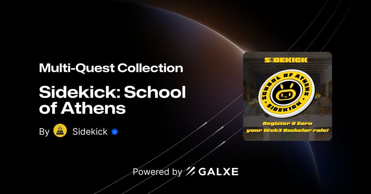 The Sidekick School of Athens Launches Exciting New Quest on Galxe